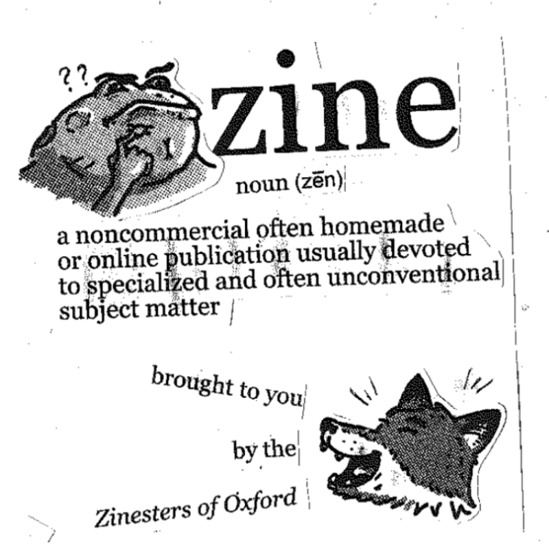 illustrated confused frog with text defining a zine then an illustrated fox smiling all in a photocopied style